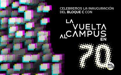 Imagen institucional de la vuelta al campus en 70 mil lux