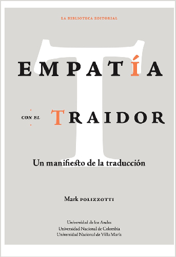 Cubierta del libro Empatía con el traidor. Un manifiesto de la traducción