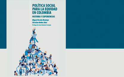 Libro "Política social para la equidad en Colombia"