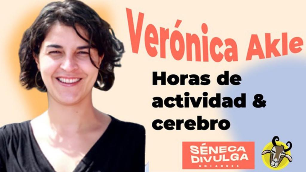 Verónica Akle en Séneca Divulga